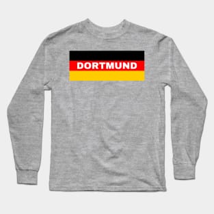 Dortmund City in German Flag Long Sleeve T-Shirt